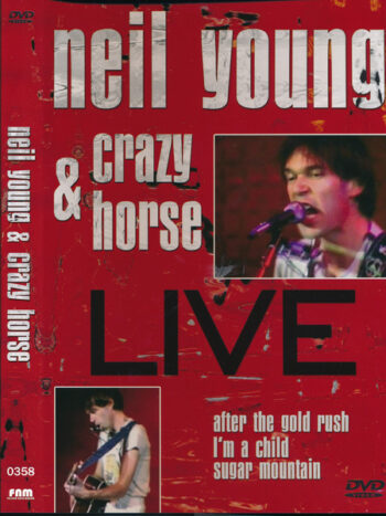 Neil Young & Crazy Horse – Live - Rust Never Sleeps